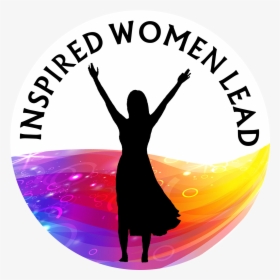 Inspired Women Lead - Women Empowerment Images Download, HD Png Download, Transparent PNG
