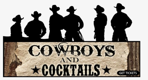 Cowboys And Cocktails, HD Png Download, Transparent PNG