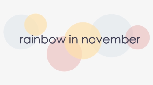 Rainbow In November - Circle, HD Png Download, Transparent PNG