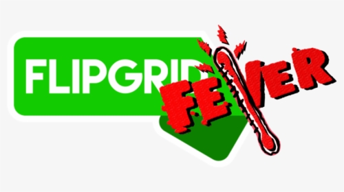 Flipgrid Fever, HD Png Download, Transparent PNG