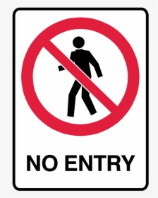Brady Ultratuff Sign - No Pedestrian Access Sign, HD Png Download, Transparent PNG