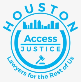 Access Justice Houston - Accessjusticehouston, HD Png Download, Transparent PNG