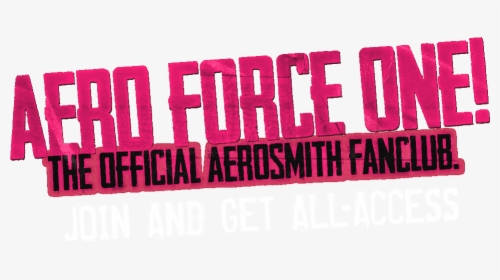 Aero Force One The Official Aerosmith Fanclub - Carmine, HD Png Download, Transparent PNG