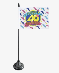 Happy Birthday 40 Table Flag - Smiley, HD Png Download, Transparent PNG