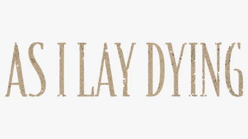 Lay Dying Logo, HD Png Download, Transparent PNG