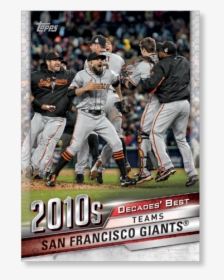 San Francisco Giants Topps Series 1 Decades Best 2010 - San Francisco Giants World Series Roster 2012, HD Png Download, Transparent PNG