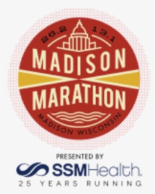 Madison Marathon Presented By Ssm Health - Ssm Health, HD Png Download, Transparent PNG