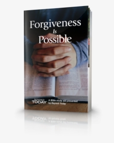 Forgiveness Is Possible - Prayer Luke 18 1 8, HD Png Download, Transparent PNG