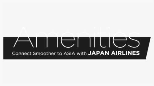 Amenities / Connect Smoother To Asia With Japan Airlines - Parallel, HD Png Download, Transparent PNG
