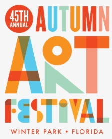 45th Annual Winter Park Autumn Art Festival - Graphic Design, HD Png Download, Transparent PNG