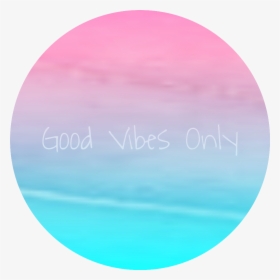 #pink #blue #goodvibes #ombre #background #tumblr - Circle, HD Png Download, Transparent PNG