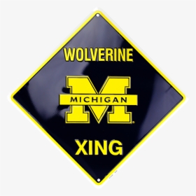 Michigan Wolverine Xing - Sign, HD Png Download, Transparent PNG