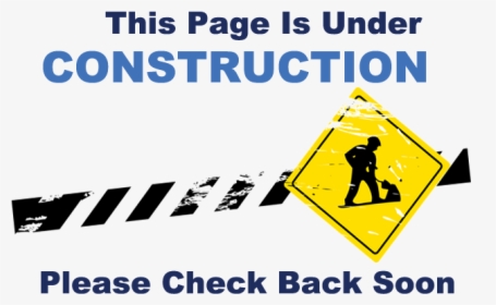 Under Construction Page - Page Under Construction Banner, HD Png Download, Transparent PNG