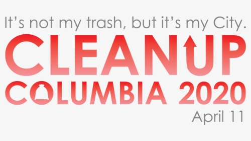 Clean Up Columbia April 11 - Mr Siew Bao, HD Png Download, Transparent PNG