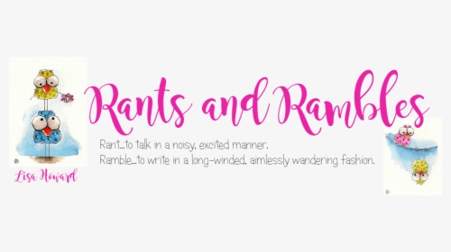 Rants And Rambles - Calligraphy, HD Png Download, Transparent PNG