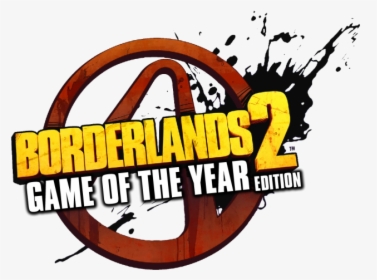 Borderlands 2 Game Of The Year - Illustration, HD Png Download, Transparent PNG