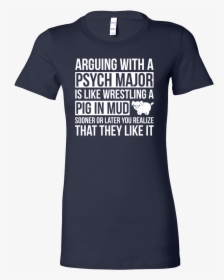 Arguing With A Psych Major Is Like Wrestling A Pig - Harry Potter 2020 Shirts, HD Png Download, Transparent PNG