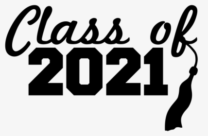 Class Of 2021 Cursive Text And Tassel Sticker - Class Of 2021 Png, Transparent Png, Transparent PNG