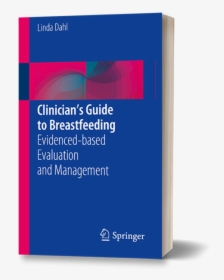 Purchase Link For Clinician S Guide To Breastfeeding - Graphic Design, HD Png Download, Transparent PNG