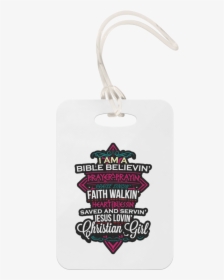 Bible Believing Girl Luggage Tag - Clothes Hanger, HD Png Download, Transparent PNG
