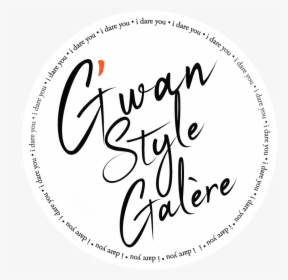 G Wan Style Galère - Circle, HD Png Download, Transparent PNG