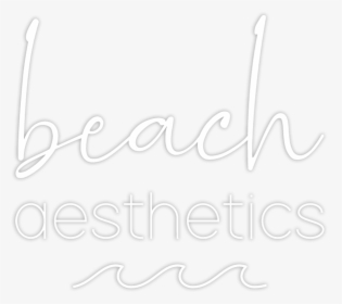 Beach Aesthetics, Dr - Calligraphy, HD Png Download, Transparent PNG