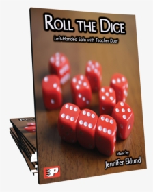 Roll The Dice   Title Roll The Dice - Dice Game, HD Png Download, Transparent PNG