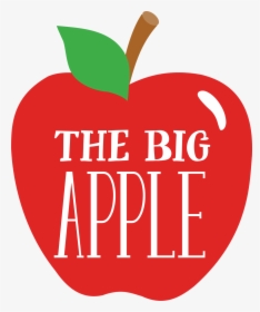 The Big Apple Svg Cut File - Big Apple, HD Png Download, Transparent PNG