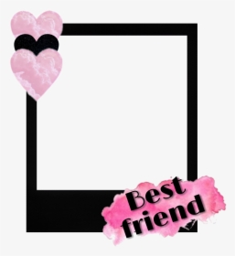 #bestfriend #love #friend #pink #frame #aesthetic #heart - Heart, HD Png Download, Transparent PNG