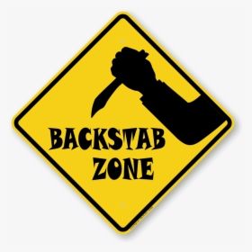 Funny Warning Signs Png - Backstab Png, Transparent Png, Transparent PNG