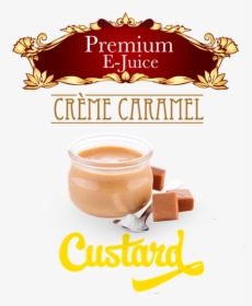 Double Creme Caramel Custard Premium Ejuice - Banner Clipart Png, Transparent Png, Transparent PNG