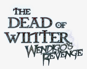 Dead Of Winter - Calligraphy, HD Png Download, Transparent PNG