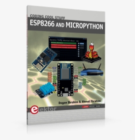 Micropython Programming With Esp32 And Esp8266 Ebook, HD Png Download, Transparent PNG