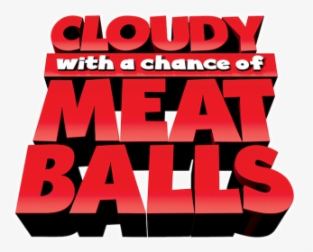 Logo Png Cloudy With A Chance Of Meatballs, Transparent Png, Transparent PNG
