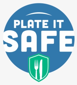 Plate It Safe Logo For Food Safety - Emblem, HD Png Download, Transparent PNG
