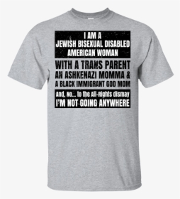 I Am A Jewish Bisexual Disabled American Woman T Shirts - Active Shirt, HD Png Download, Transparent PNG