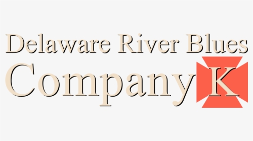 Delaware River Blues, Company K - Calligraphy, HD Png Download, Transparent PNG
