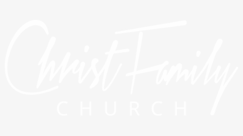 Christ Family Church-miami - Calligraphy, HD Png Download, Transparent PNG