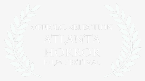 Atlanta Horror Laurel - Los Angeles Cinefest Semifinalist, HD Png Download, Transparent PNG