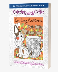 Coloring With Coffee Coloring Book - Cartoon, HD Png Download, Transparent PNG