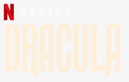 Dracula - Dracula Netflix Logo Png, Transparent Png, Transparent PNG
