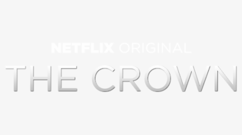 The Crown Netflix Png - Monochrome, Transparent Png, Transparent PNG