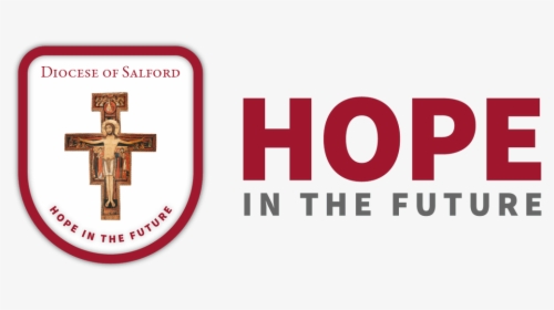 Hope In The Future Salford Diocese, HD Png Download, Transparent PNG