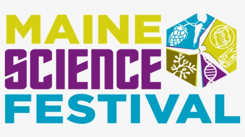 2020 Maine Science Festival Headliner - Science, HD Png Download, Transparent PNG