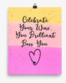 Celebrate Your Wins Wall Art Decor Cute Workspace Decor - Calligraphy, HD Png Download, Transparent PNG