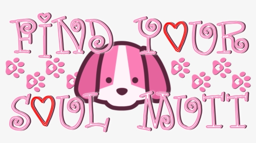 Find Your Soul Mutt Promo, HD Png Download, Transparent PNG