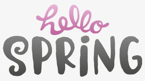 #hellospring #hello #springflowers #springtime #spring - Calligraphy, HD Png Download, Transparent PNG