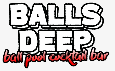Balls Deep Bar Logo - Calligraphy, HD Png Download, Transparent PNG