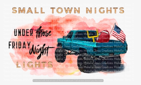 Small Town Nights Under Those Friday Night Lights - Poster, HD Png Download, Transparent PNG