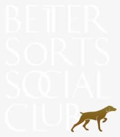 Logo Large - Better Sorts Social Club Boston Logo, HD Png Download, Transparent PNG